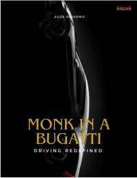 Monk in a Bugatti: Driving Redefined