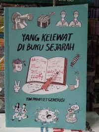 Yang Kelewat di Buku Sejarah