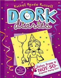 Dork diaries : tales from a not-so-popular party girl